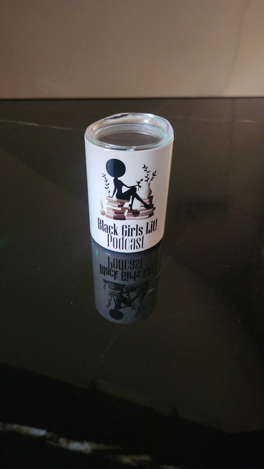 Black Girls Lit Shot Tumbler