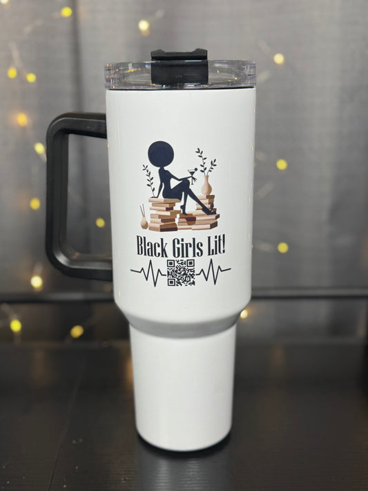 Black Girls Lit 40oz Tumbler w/Handle