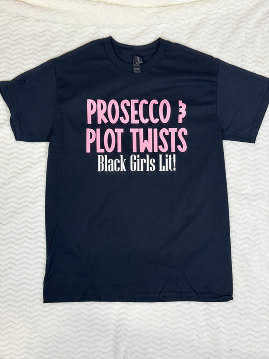 Prosecco & Plot Twists Shirt